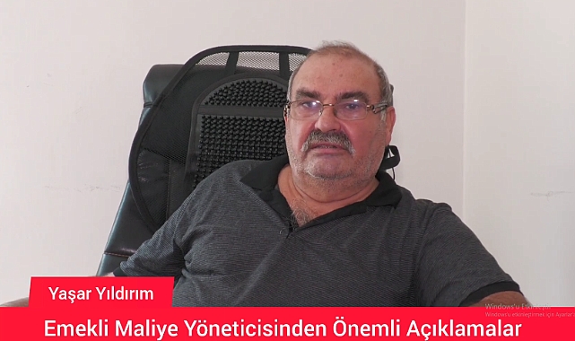 Vergi Dairesi'nden Emekli Yaşar Yıldırım'dan Ekonomi, Vergi Politikaları ve Enflasyon Üzerine Önemli Açıklamalar