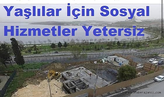 Küçükçekmece Belediyesi’ne Vatandaşlardan Sert Eleştiriler.Yaşlılar İçin Sosyal Hizmetler Yetersiz