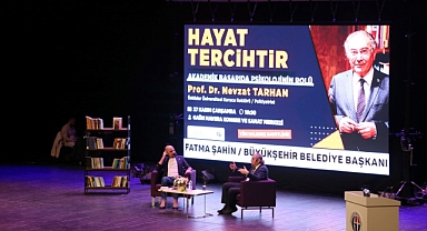 Prof. Dr. Nevzat Tarhan, Gaziantep'te “Hayat tercihtir” dedi!