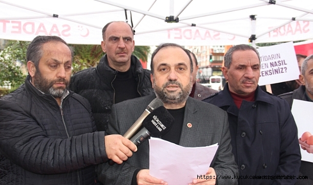 Saadet Partisi'nden Asgari Ücrete Tepki: