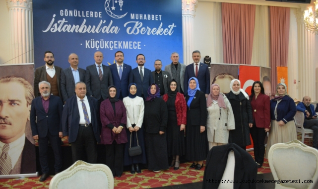 AK Parti Küçükçekmece'den Geniş Katılımlı Birlik ve Beraberlik İftarı