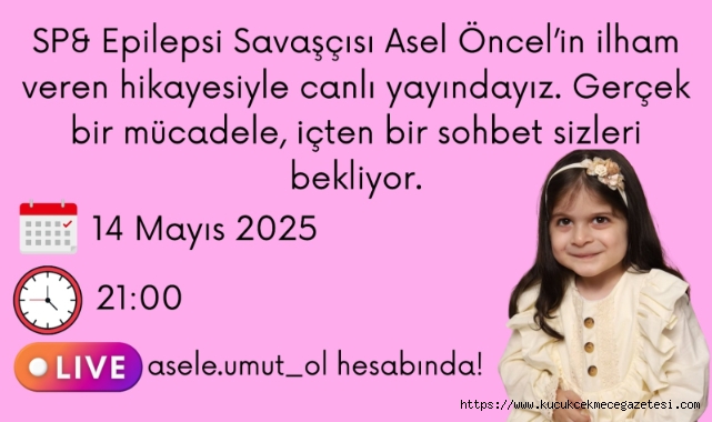 ANNE LEYLA ÖNCEL'DEN MÜJDELİ HABER