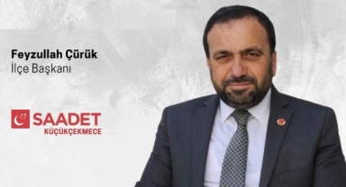 Küçükçekmece Saadet Partisi İlçe Başkanı Feyzullah Çürük’ten Mevlid Kandili Mesajı 