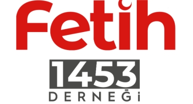 Fetih 1453 Derneği'nden Sert Açıklama: 