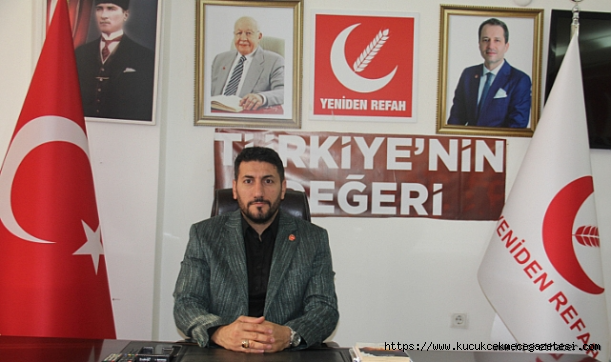 Yeniden Refah Partisi Küçükçekmece İlçe Başkanı Asan'dan Kandil Mesajı 