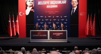 CUMHURİYET HALK PARTİSİ BELEDİYE BAŞKANLARI BULUŞMASI