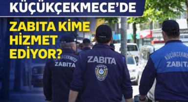KÜÇÜKÇEKMECE'DE ZABITA :